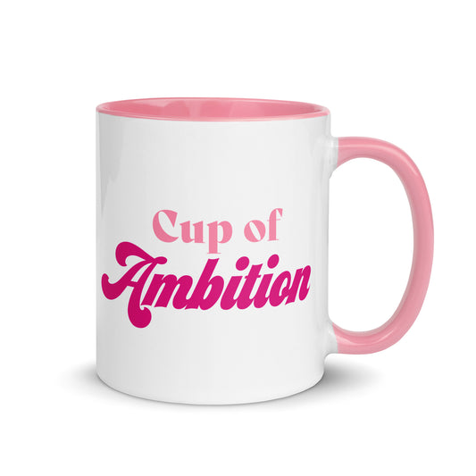 Cup of Ambition Mug with Color Inside